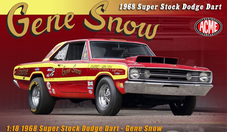 1968 DODGE DART SUPER STOCK &quot;GENE SNOW&quot;