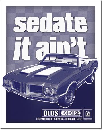 Oldsmobile 442 - Sedated It Ain&